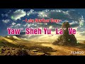 lahu christian song yaw sheh yu la ve