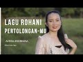 HARMONY CHANNEL -  KUMPULAN LAGU ROHANI POPULER 2024 - PERTOLONGAN - MU @harmony-lagu