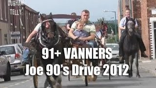 91+ Vanner Horse Drive - Joe 90's Memorial Drive 2012 - Mini Appleby Horse Fair