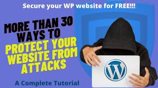 Best Free plugin to secure your WP website from hackers & attackers | Complete iTheme tutorial 2021