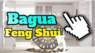 Bagua Feng Shui - How to Use Bagua to Improve Your Life