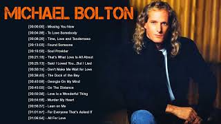 Michael Bolton Greatest Hits - Best Songs Of Michael Bolton - Michael Bolton Nonstop Collection
