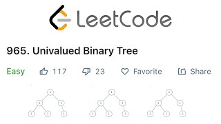 LeetCode Univalued Binary Tree Explained - Java