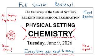 JUNE 2026 Ultimate Chemistry Regents Review | EVERYTHING YOU NEED TO KNOW (every topic reviewed)