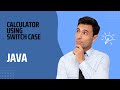 Create a Simple Calculator in Java Using Switch Case || Java Calculator Program #programming #easy