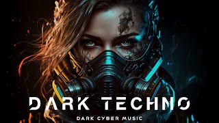 Dark Electro Mix / Aggressive Dark Techno / Industrial Mix / Cyberpunk Music [ Free Copyright ]