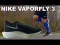 Nike Vaporfly 3 Review