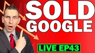 I Sold Google Stock | Stocks To Buy Episode 43