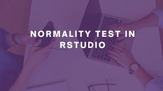 Normality Test in RStudio