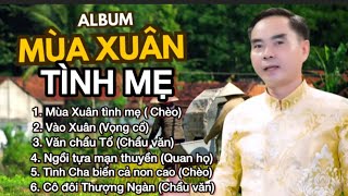 ALBUM/ MÙA XUÂN TÌNH MẸ/ Dương Đức Tuấn