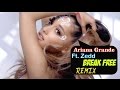 Ariana Grande - Break Free Ft. Zedd (Fabinho DVJ & Jon Electra Bootleg)