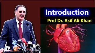 Introduction Video | Prof Dr. Asif Ali Khan