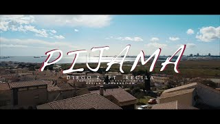 Pijama - Diego Z // Recila / (RecilaZProds) // Clip Officiel