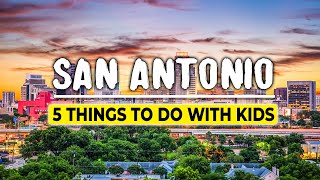 5 FUN Things To Do in San Antonio With Kids