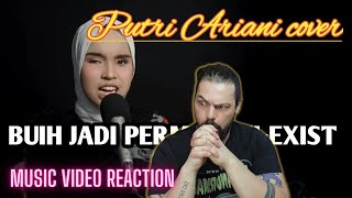 Putri Ariani - Exists (Buih Jadi Permadani) - First Time Reaction