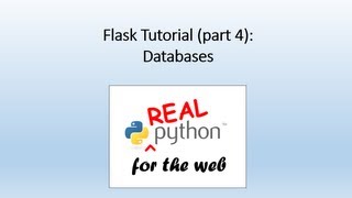 Flask Tutorial (part 4) - databases