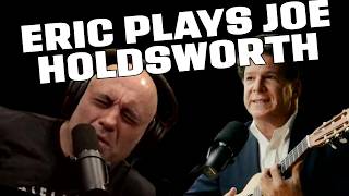 PEARLS BEFORE SWINE | Allan Holdsworth on Joe Rogan with Eric Weinstein