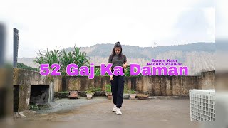 52 Gaj Ka Daman (Hindi) | Asees Kaur | Renuka Panwar | Shloke Lal | Dance With Preet