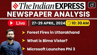 LIVE Newspaper Analysis | The Indian Express | 29 April 2024 | Drishti IAS English