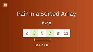 Pair with Given Sum (Sorted Array) | DSA Two Pointer Technique | Coding Interview Problem