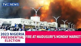 (BREAKING) Fire Guts Maiduguri Monday Market