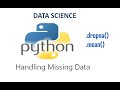 Handling Missing Values- Pandas | Python for Datascience Tutorial