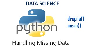 Handling Missing Values- Pandas | Python for Datascience Tutorial