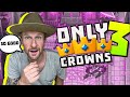 ONLY 3 CROWNS... This is INSANELY GOOD