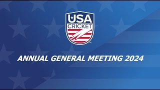 USA Cricket - Annual General Meeting 2024