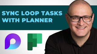 How to Sync Loop Tasks with Planner and To Do