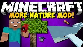 Minecraft More Nature Mod: NEW MOBS \u0026 SOUNDS! (HD)