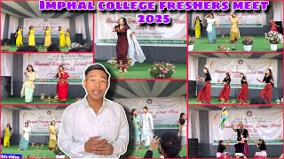 Imphal college Freshers Meet 2025 ❤️😇#manipurvlogs #Dance #freshers # Imphal college