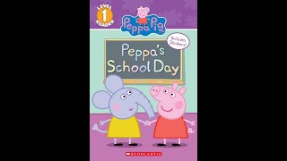 PixieLin's Storytime: Peppa's School Day by Meredith Rusu