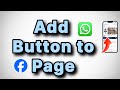 How to Add WhatsApp Button to your Facebook Page