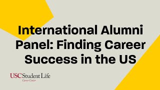International Alumni Panel -Finding Career Success in the U.S. - Fall 2024