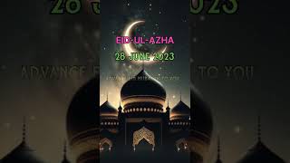 || Eid ul adha 2023 status video || Advance Eid Mubarak status video || #eidmubarak #eiduladha2023