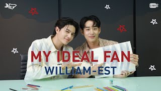 MY IDEAL FAN | เปิดตัวคาแรกเตอร์แฟนคลับของวิลเลี่ยม-เอส