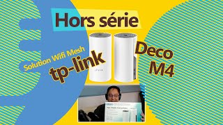 Hors série : TP-Link Deco M4, solution WiFi Mesh Bi-bande AC1200 (présentation, retour d'expérience)