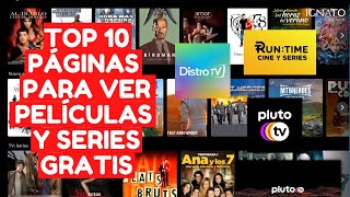 TOP 10 PÁGINAS PARA VER PELÍCULAS Y SERIES GRATIS (LEGAL)
