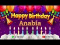 Anabia Happy birthday To You - Happy Birthday song name Anabia 🎁