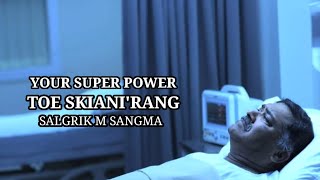 Nangni Kusikni Bil | TOE SKIANI'RANG | 19 Jan 2021 | Salgrik M Sangma.