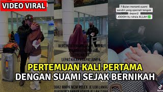 PJJ DARI BERCINTA SAMPAI NIKAH ONLINE, SEBAK AKHIRNYA JUMPA SUAMI DEPAN MATA