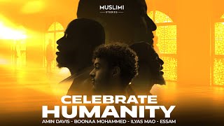 Celebrate Humanity | Amin Davis feat. Boonaa Mohammed, Ilyas Mao \u0026 Essam | Vocals Only Nasheed