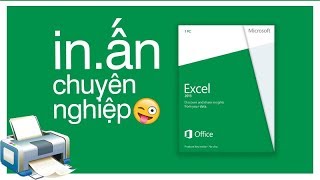 Dàn trang excel trước khi in, đảm bảo không bao giờ lỗi (In ấn chuyên nghiệp)