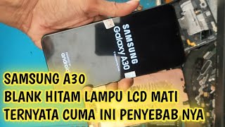 Samsung a30 lcd light turns off black blank screen, open and install Samsung a30 lcd