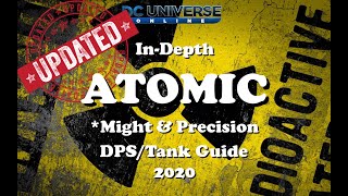 DCUO: Updated Atomic In-Depth Guide Might\u0026Precision