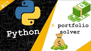 Markowitz Portfolio Solver from Scratch and Stock Market Analysis | Python # 17