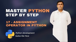 17 - Assignment Operators In Python | Python Tutorials For Beginners (Full Course) in (Urdu/Hindi)