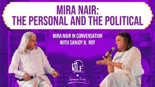 Mira Nair; The Personal and the Political: Mira Nair in conversation with Sanjoy K. Roy