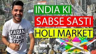 India's Cheapest Holi Stash Market | Cheapest Holi Products Shopping Market | Holi Shopping 2023